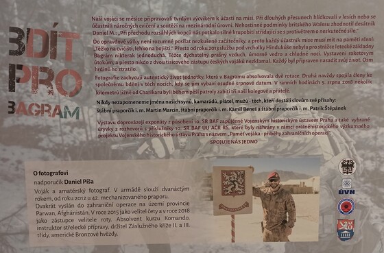 Výstava přibližuje účast českých vojáků při plnění bojových úkolů na základně Bagram v letech 2015  a 2018